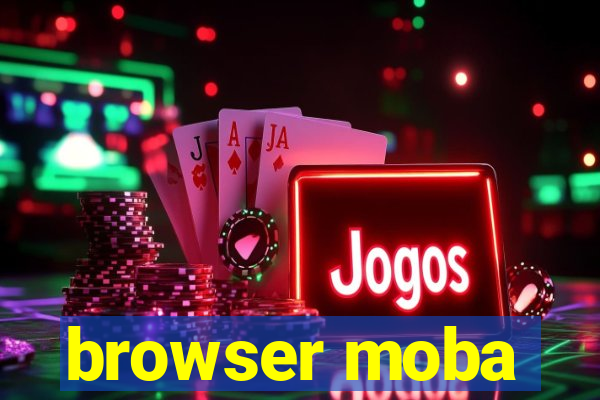 browser moba